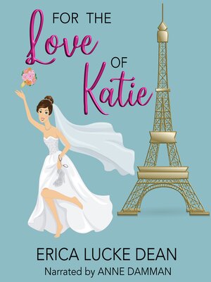 cover image of For the Love of Katie